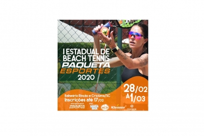 Inscrições para a primeira etapa do I Estadual de Beach Tennis – Circuito Paquetá Esportes 2020 já estão abertas!