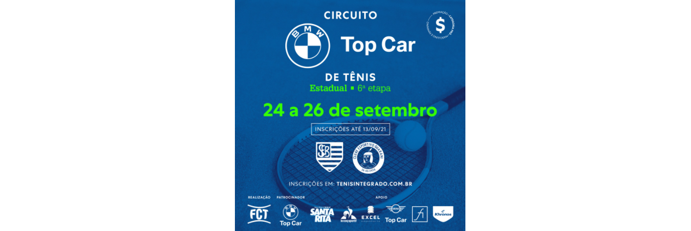INSCRIÇÕES ABERTAS – CIRCUITO BMW TOP CAR DE TÊNIS (6º ESTADUAL FCT)