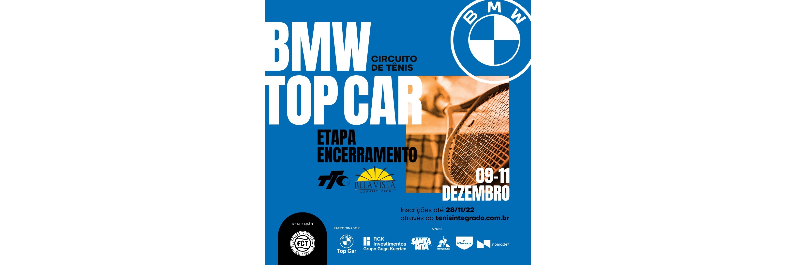 INSCRIÇÕES ABERTAS – CIRCUITO BMW TOP CAR DE TÊNIS (COPA ENCERRAMENTO)